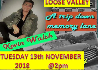 Loose Valley poster for entertainer Kevin Walsh